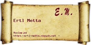 Ertl Metta névjegykártya